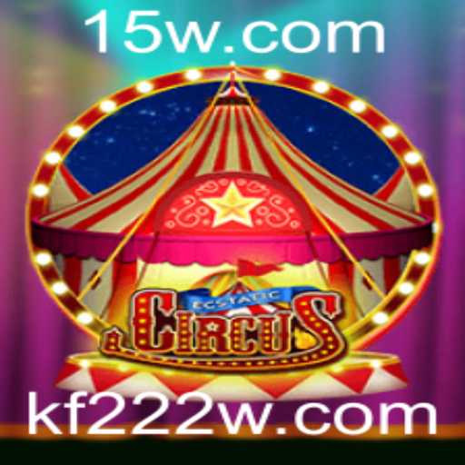 Explore o Fascinante Mundo de EcstaticCircus com KF222